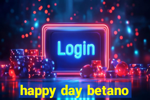 happy day betano